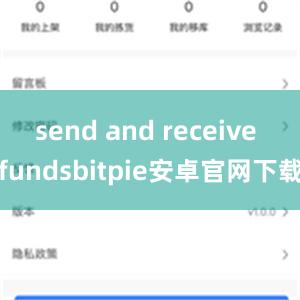 send and receive fundsbitpie安卓官网下载